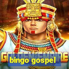 bingo gospel